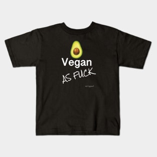 Vegan as Fuck Kids T-Shirt